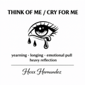 Think of me/Cry for me Ritual Kit